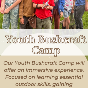 Youth Bushcraft Camp